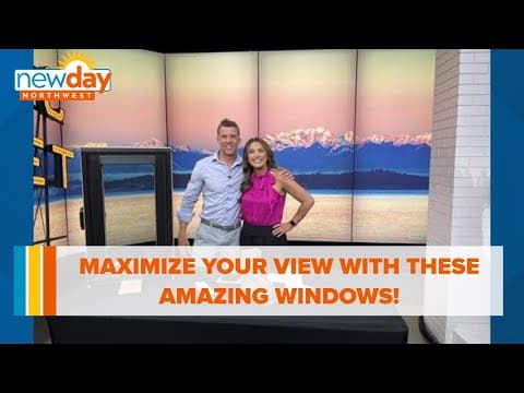 Maximize your view with these amazing windows! - New Day NW