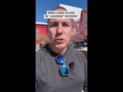 Man loses $4,000 in case of 'jugging'