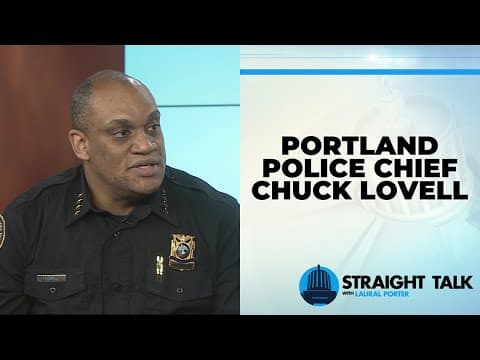 Portland Police Chief Chuck Lovell interview | Straight Talk