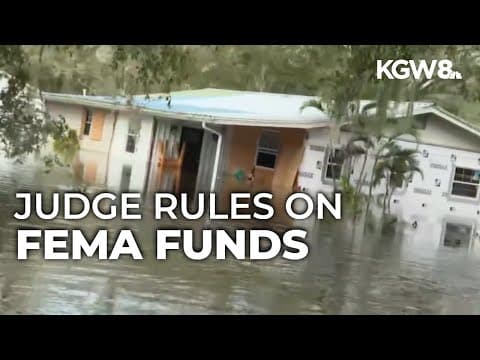 Federal judge rules Trump administration cannot divert $4 billion in FEMA funds