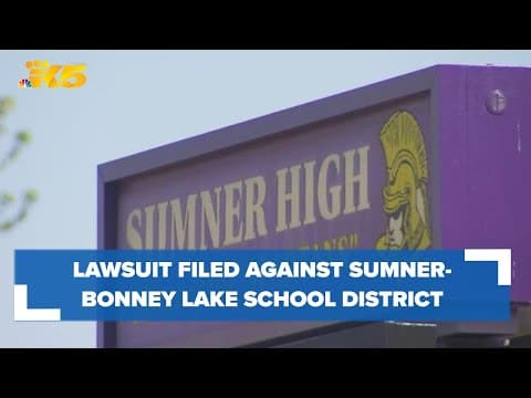 Four former students file lawsuit against Sumner-Bonney Lake School District