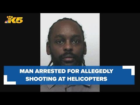 Police arrest man for allegedly shooting at military helicopters