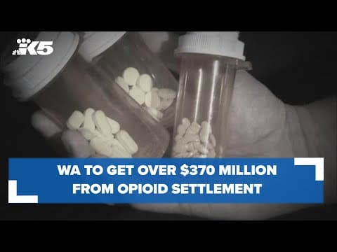 Washington state to get over $370 million from opioid settlement distributions