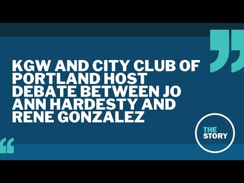 KGW and the City Club of Portland host debate between Jo Ann Hardesty and Rene Gonzalez