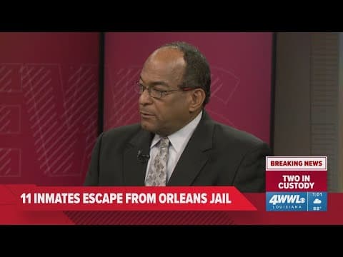 Developing: Former NOPD Deputy gives insight on 11 inmates escape from Orleans Parish Jail