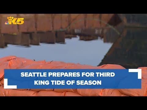 Seattle prepares for third king tide of season