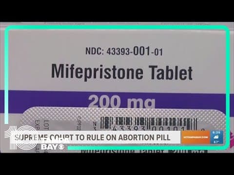 Supreme Court to decide whether abortion pill Mifepristone will remain available nationwide