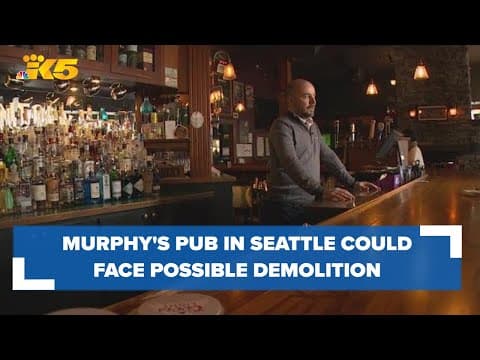 'This place is a tradition': Seattle's oldest Irish pub faces possible demolition