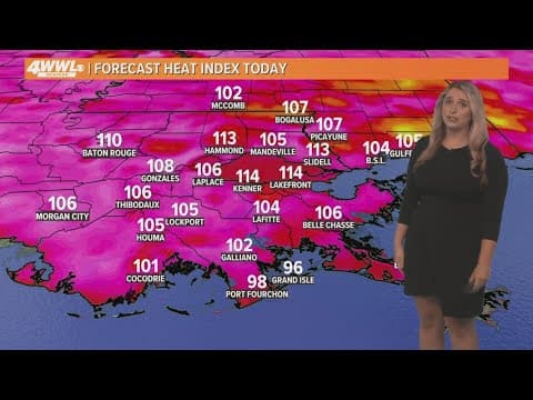 New Orleans Weather: Excessive heat warning Sunday and Monday