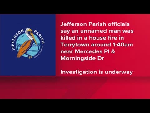 Man Dies After Fatal Fire in Terrytown, JPSO Investigates