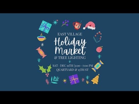 5th Annual East Village Holiday Market & Tree Lighting Sunday