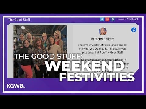 The Good Stuff: Viewers share weekend festivities