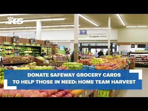 Safeway grocery cards help those in need with flexibility, freedom of choice: Home Team Harvest