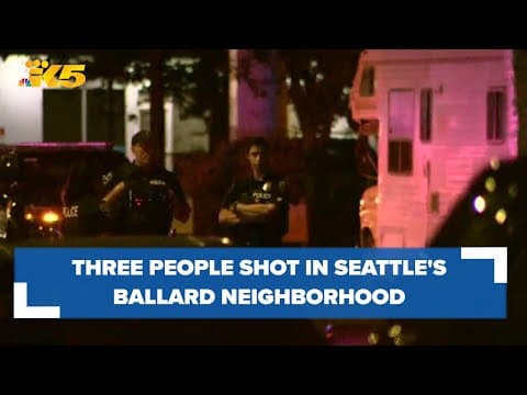 Three people shot in Seattle's Ballard neighborhood