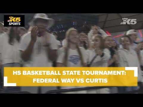 HS Basketball State Tourney: Federal Way vs. Curtis 4A Boys Semi's
