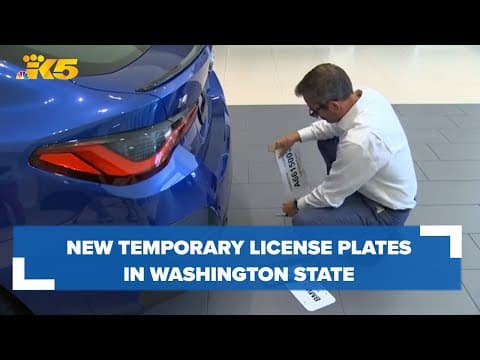 New cars, new plates: Washington upgrades from paper to water-resistant