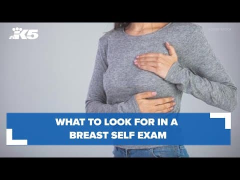 What to look for in a breast self exam
