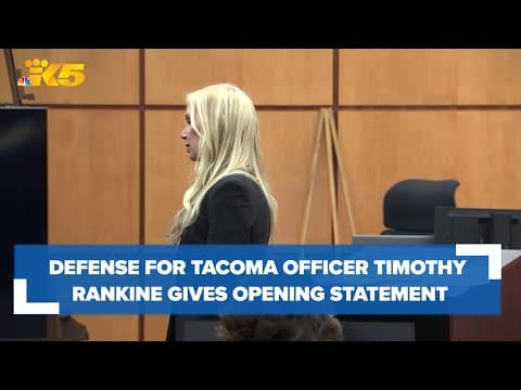 Defense for Officer Timothy Rankine gives opening statement | Trial for the death of Manuel Ellis