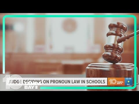 Judge will decide on pronoun law in schools