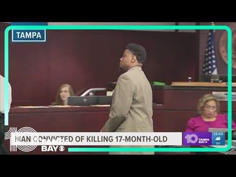 Tampa man found guilty for beating baby to death