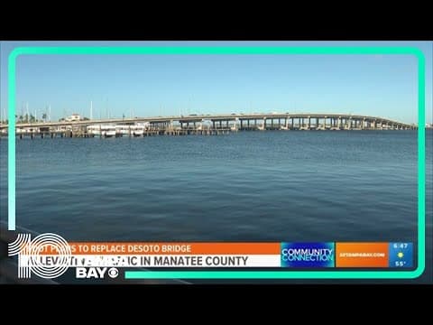 Florida plans to replace DeSoto Bridge in Manatee County