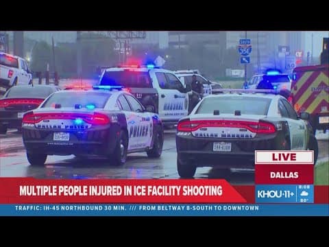 Multiple injuries, deaths reported in shooting at North Texas ICE facility, officials say