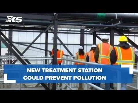 New treatment station could help prevent polluted water from running into Duwamish River