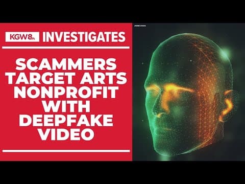 Posing as the family of an artist, scammers use deepfake to target Portland nonprofit