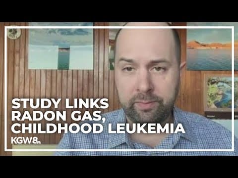 New research finds radon gas linked to more childhood leukemia