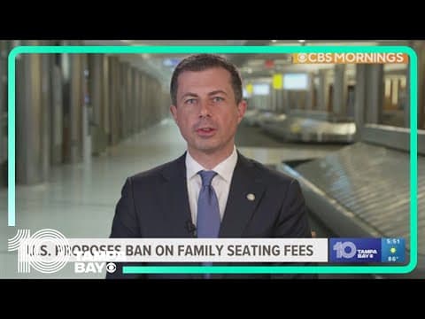 U.S. proposes ban on family seating fees