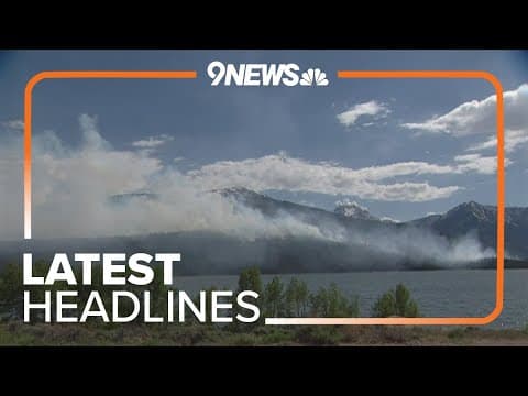 Latest headlines | Denver Fire sends team to help fight wildfire near Twin Lakes
