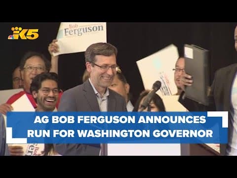Washington Attorney General Bob Ferguson announces run for governor