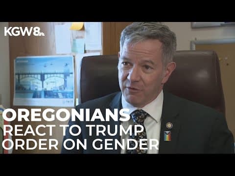 Oregonians react to Trump's executive order recognizing only two genders