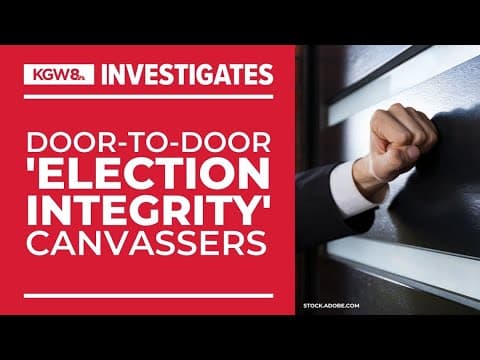 People going door to door looking for election fraud, Oregon officials warn