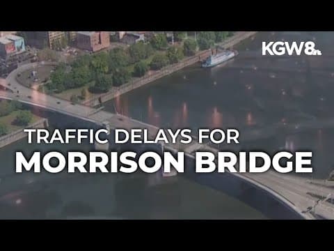 Morrison Bridge to see traffic delays due to maintenance Friday