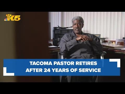 Tacoma pastor retires after more than 20 years of service