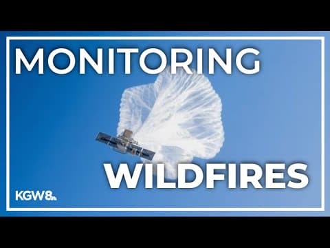 High-altitude balloons helping map, fight wildfires in real time