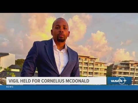 Vigil for Cornelius McDonald | Community leader killed outside Maryland restaurant