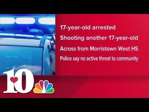 17-year-old shot, another 17-year-old arrested after shooting near Morristown-Hamblen West HS