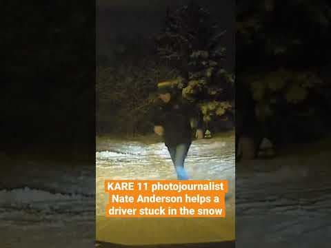 KARE 11 photojournalist helps a driver stuck in the #snow #shorts #minnesota