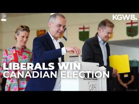 Canadian Prime Minister Mark Carney’s Liberals win an election upended by Trump