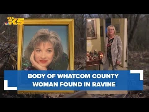 Police: Whatcom County woman believed to have been found in deep ravine