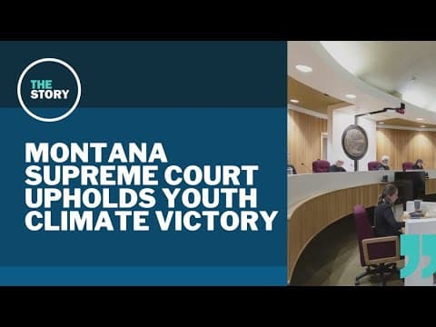 Landmark climate change case upheld by Montana Supreme Court