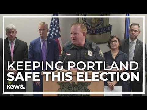 Portland police prepare for civil unrest post-election