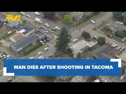 Man dies after shooting in Tacoma