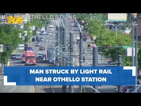 Man struck by light rail near Othello Station in Seattle