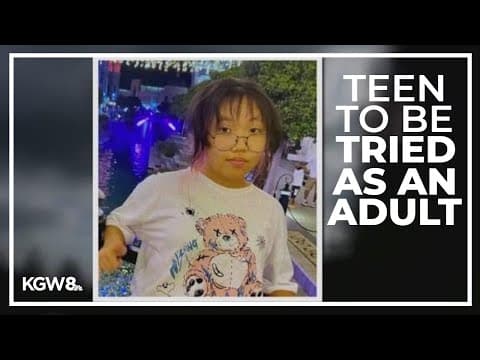 Teen accused of murdering Beaverton girl will be tried as an adult