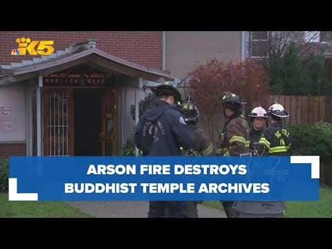 Arson fire destroys Buddhist temple's irreplaceable archives, Seattle board member says
