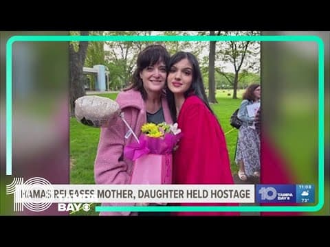 Hamas releases mother, daughter held hostage