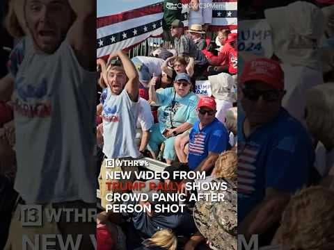New video surfaces of Trump rally crowd panicking after person shot